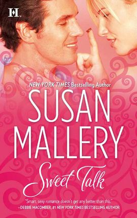 Title details for Sweet Talk by Susan Mallery - Available